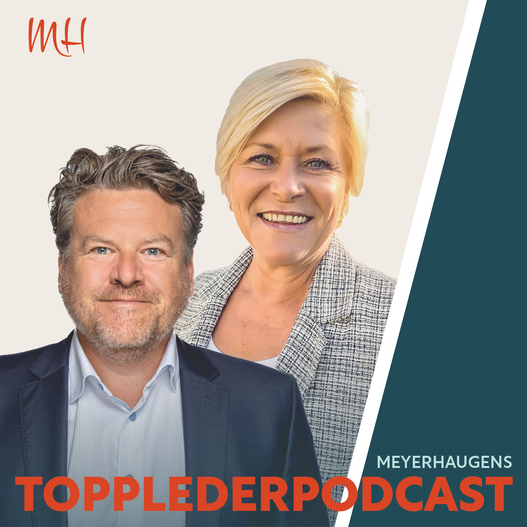 MeyerHaugens Topplederpodcast m Siv Jensen og Petter Meyer